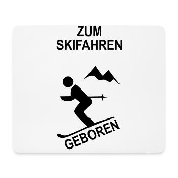 Zum Skifahren Geboren - Mousepad (Querformat) - Weiß - Vorne