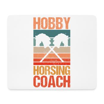 Steckenpferd Hobbyhorse Hobby Horsing - Mouse Pad (horizontal) - white - Front