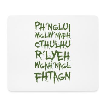 Ph'nglui mglw'nafh Cthulhu R'lyeh wgah'nagl fhtagn - Mousepad (Querformat) - Weiß - Vorne