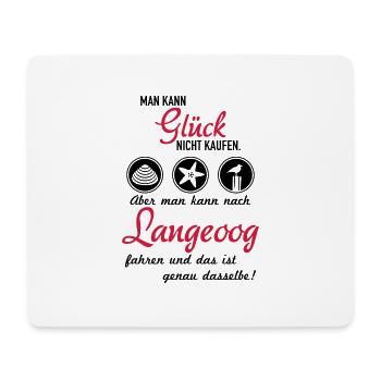 Glück Langeoog - Mousepad (Querformat) - Weiß - Vorne