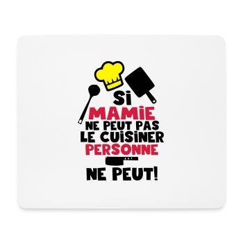 si mamie ne peut pas - Tapis de souris (format paysage) - blanc - Devant