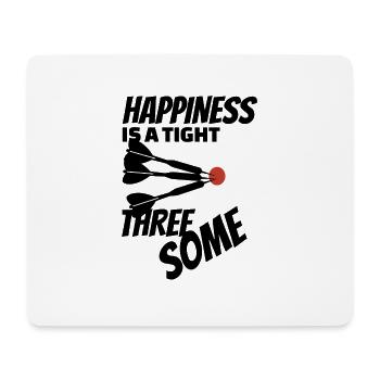 Darts Happiness is a Tight Three Some - Dreier - Mousepad (Querformat) - Weiß - Vorne