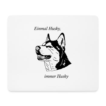 Une fois Husky toujours husky - Tapis de souris (format paysage) - blanc - Devant