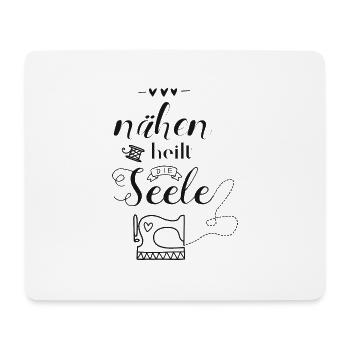 Nähen heilt die Seele - Mousepad (Querformat) - Weiß - Vorne