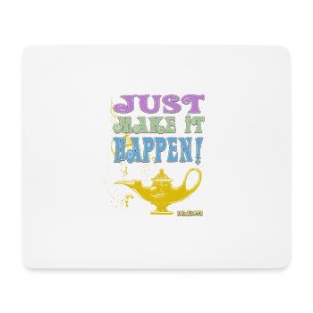 JUST make it happen ! - Tapis de souris (format paysage) - blanc - Devant
