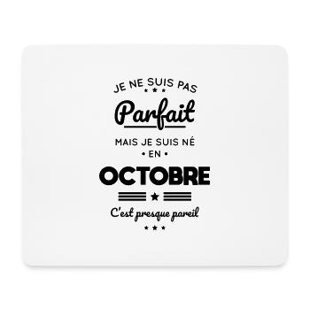 Anniversaire - Pas parfait mais né en Octobre - Tapis de souris (format paysage) - blanc - Devant