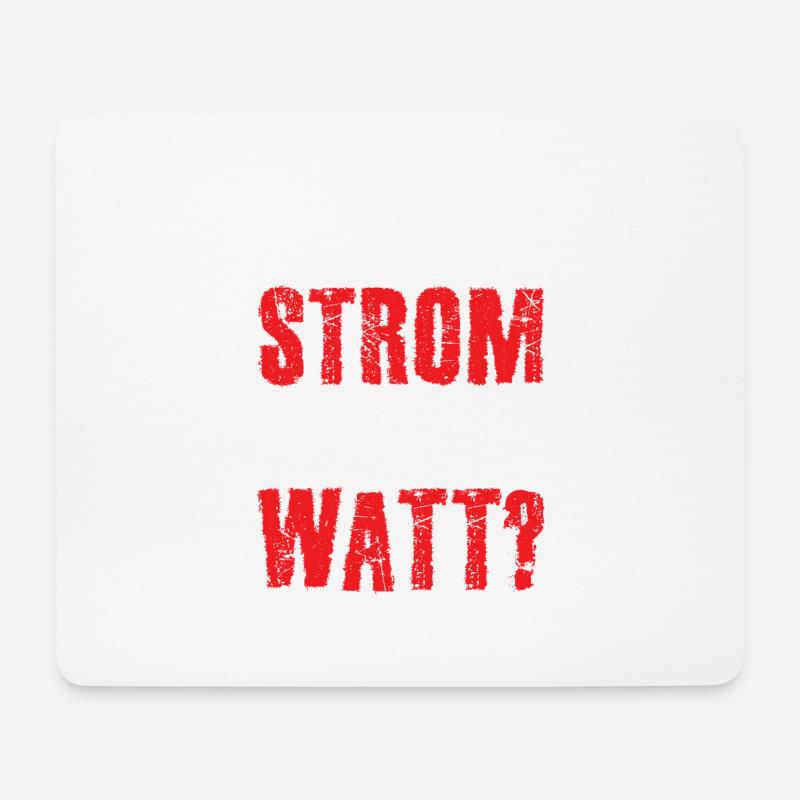 Volt Ihr Strom oder Watt? - Mousepad (Querformat) - Weiß