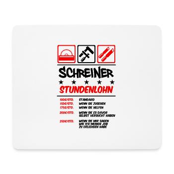 Stundenlohn | Schreiner - Mousepad (Querformat) - Weiß - Vorne