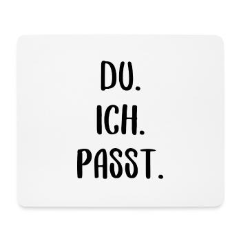 du ich passt lustiger Spruch Paar Freundschaft - Mousepad (Querformat) - Weiß - Vorne