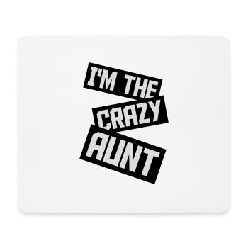 im the crazy aunt - Mousepad (Querformat) - Weiß - Vorne