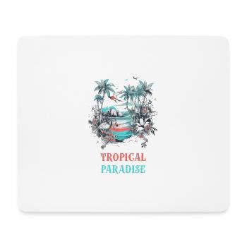 Tropical Paradise - Mouse Pad (horizontal) - white - Front