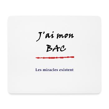 J'ai mon bac, les miracles existent - Tapis de souris (format paysage) - blanc - Devant