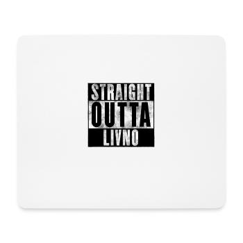 Straight Outta Livno | Hercegovina Bosna Bosnia and Herzegovina - Mouse Pad (horizontal) - white - Front