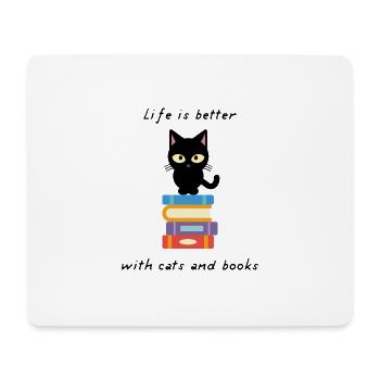 Life is better with Cats and Books - Mouse Pad (horizontal) - white - Front