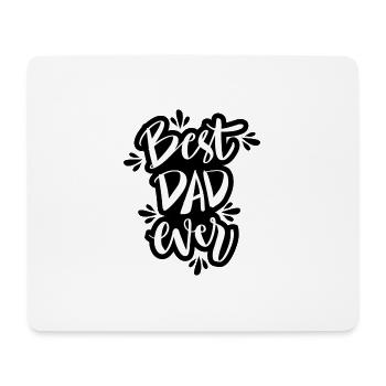 Best dad ever black and white text typography - Mouse Pad (horizontal) - white - Front