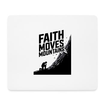 Faith moves mountains - Glaube versetzt Berge - Mousepad (Querformat) - Weiß - Vorne