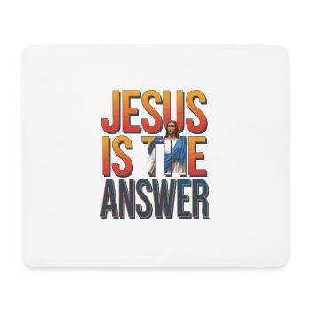 Jesus is the answer - Jesus ist die Antwort - Mouse Pad (horizontal) - white - Front