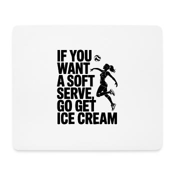 Soft-Serve? Dann ab zum Eis – Volleyball - Mousepad (Querformat) - Weiß - Vorne