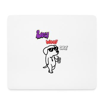 Hip Woof Day - Mousepad (Querformat) - Weiß - Vorne