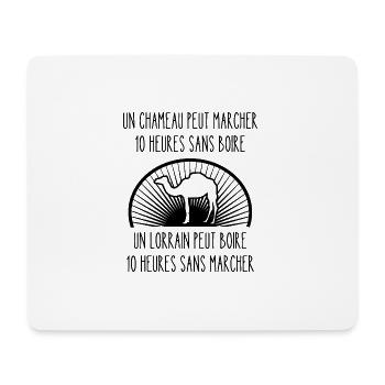 un lorrain peut boire 10 heures sans marcher - Tapis de souris (format paysage) - blanc - Devant