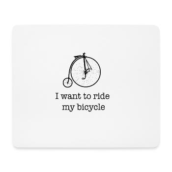 I want to ride my Bicycle / Geschenk Idee - Mousepad (Querformat) - Weiß - Vorne