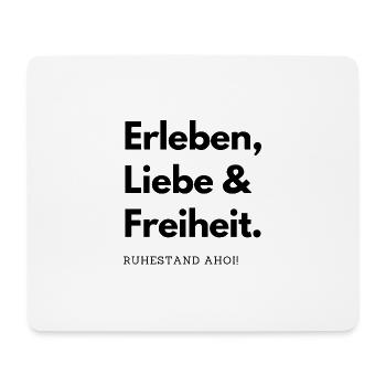 Erleben Liebe Freiheit - Mousepad (Querformat) - Weiß - Vorne