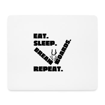 Eat. Sleep. Break Boards. Repeat. Tang Soo Do - Mousepad (Querformat) - Weiß - Vorne