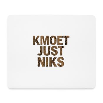 Kamoet just nothing, Dialecte anversois Chemises - Tapis de souris (format paysage) - blanc - Devant
