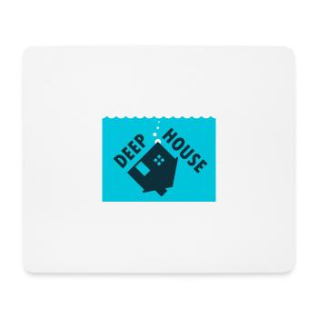 Deep House - Mousepad (Querformat) - Weiß - Vorne