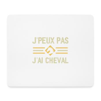 I can't I have horse - Mouse Pad (horizontal) - white - Front