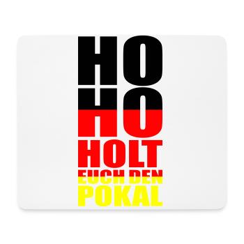 ho ho holt euch den pokal | Farben änderbar - Mousepad (Querformat) - Weiß - Vorne
