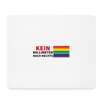 Kein Millimeter nach Rechts mit Pride- Spruch - Mousepad (Querformat) - Weiß - Vorne