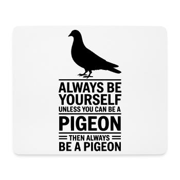 Taube Sprüche Tauben Lustiges Taube Geschenk - Mousepad (Querformat) - Weiß - Vorne
