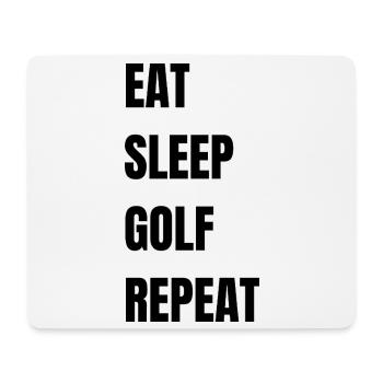 Mange, dors, golf, répéte. - Tapis de souris (format paysage) - blanc - Devant