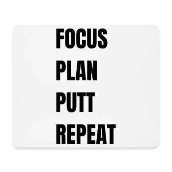 Golf Focus Plan Putt Repeat - Mousepad (Querformat) - Weiß - Vorne