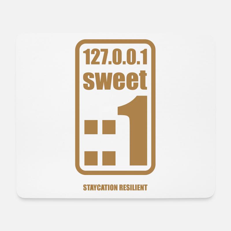 Nerdy "127.0.0.1 sweet ::1, staycation resilient" - Mousepad (Querformat) - Weiß