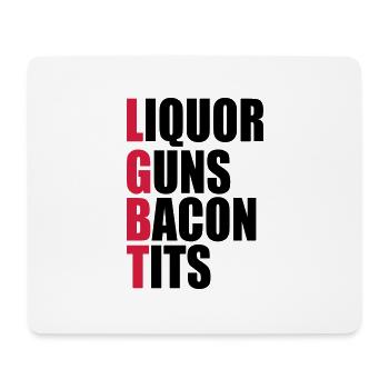 Liquor Guns Bacon & Tits - Mouse Pad (horizontal) - white - Front