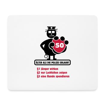 50th Birthday Shirt "Older than the allowed ..." - Mouse Pad (horizontal) - white - Front