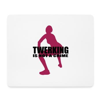 twerking is not a crime funny saying - Mouse Pad (horizontal) - white - Front