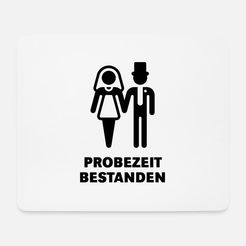 Probezeit Bestanden (Hochzeit, Brautpaar, JGA) - Mousepad (Querformat) - Weiß