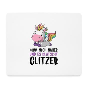 Noch näher es klatscht Glitzer Einhorn Geschenk - Mousepad (Querformat) - Weiß - Vorne