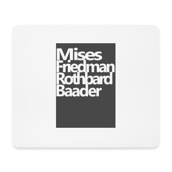 Mises Friedman Rothbard Baader - Mousepad (Querformat) - Weiß - Vorne