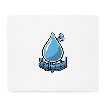 Stay Hydrated! Drink water illustration design - Mouse Pad (horizontal) - white - Front