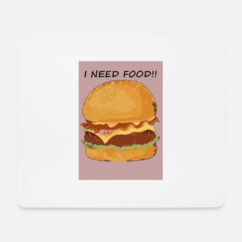 I need food - Mousepad (Querformat) - Weiß