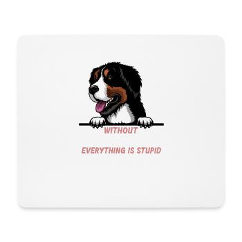 Ohne Mouintain Hund ist alles doof - Mousepad (Querformat) - Weiß - Vorne