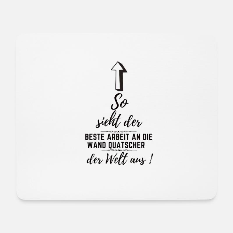 Arbeit an die Wand quatschen - Mousepad (Querformat) - Weiß