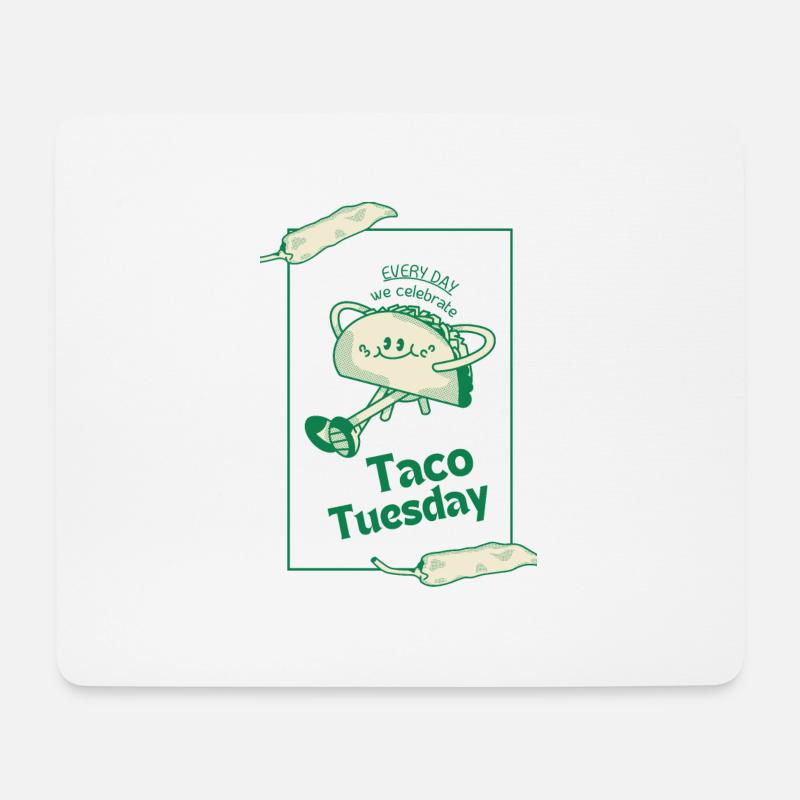 Taco Tuesday is Everyday - Mousepad (Querformat) - Weiß