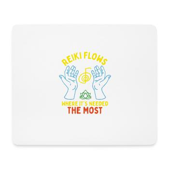 Reiki Flows Where It's Needed The Most - Mousepad (Querformat) - Weiß - Vorne