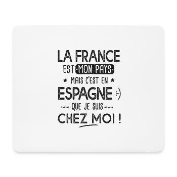 Espagne c est chez moi Humour franco espagnol - Tapis de souris (format paysage) - blanc - Devant