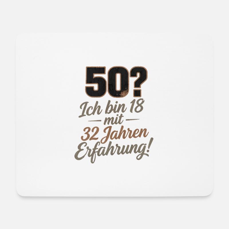 50 Jahre, 18 mit 32 Erfahrung - Mousepad (Querformat) - Weiß